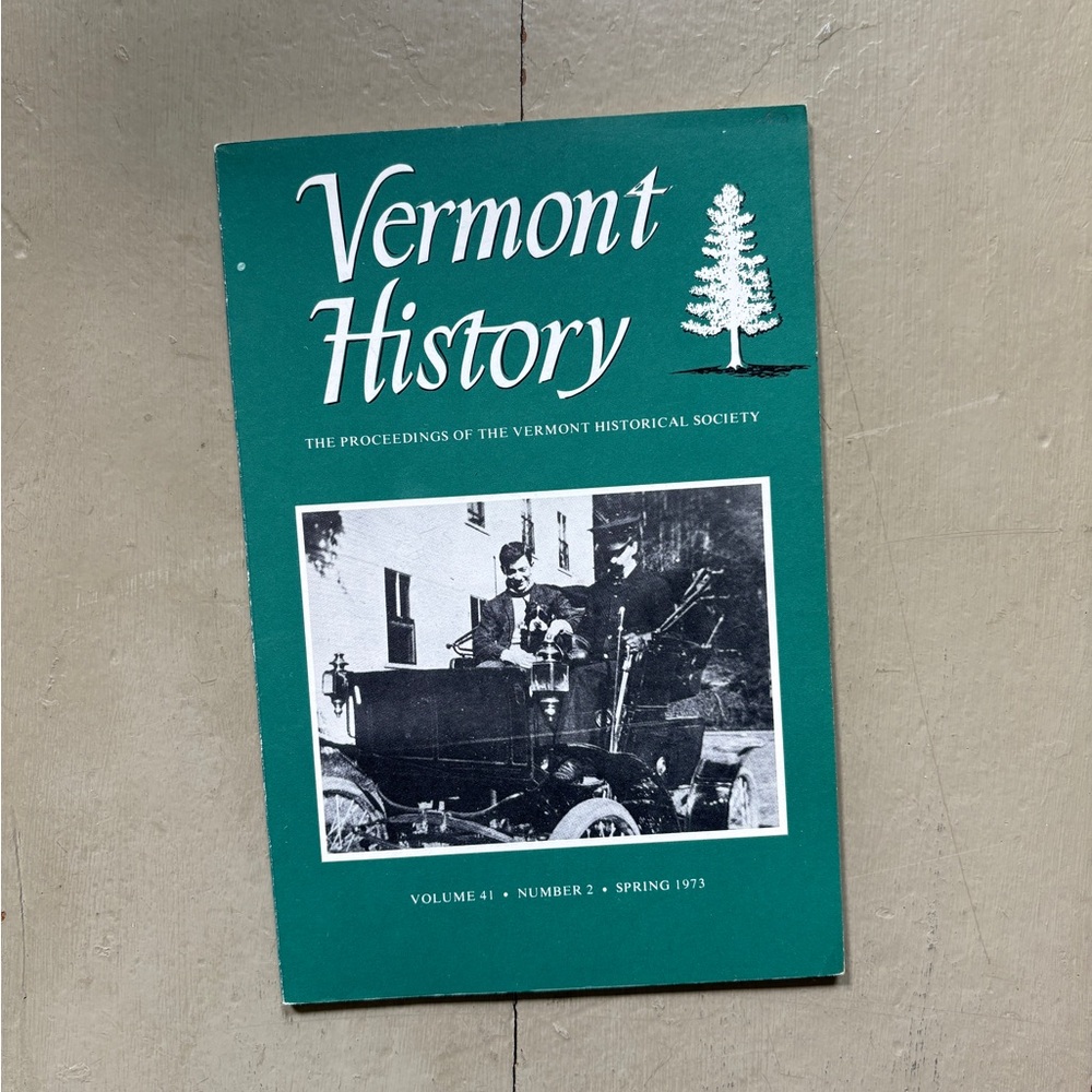 Spring 1973 Vermont History Green Mountain State Etymology New England Yankee